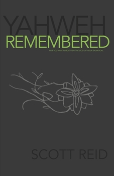 Paperback Yahweh Remembered Book