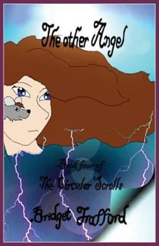 Paperback The Other Angel - Book four of The Circular Scrolls Book
