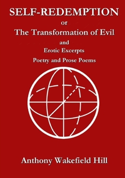 Paperback Self-Redemption or The Transformation of Evil Book