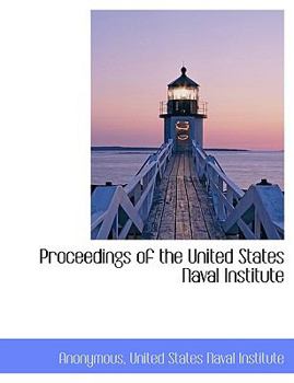 Paperback Proceedings of the United States Naval Institute [Large Print] Book