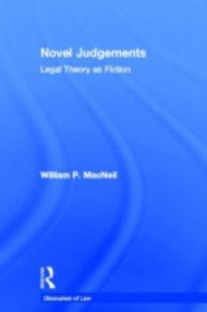 Hardcover Novel Judgements: Legal Theory as Fiction Book