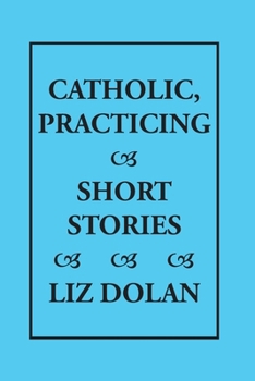 Paperback Catholic, Practicing Book