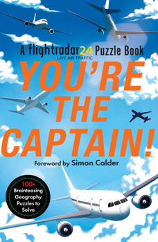Paperback You're the Captain!: A Flightradar24 Puzzle Book