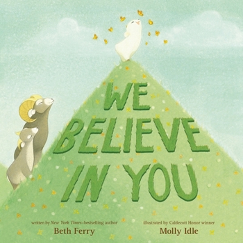 Hardcover We Believe in You Book