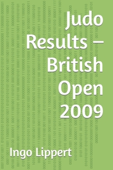 Paperback Judo Results - British Open 2009 Book