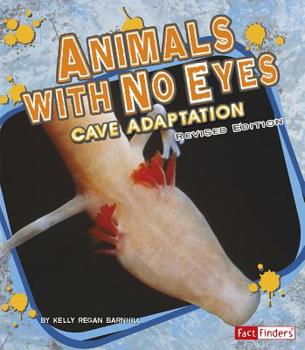 Paperback Animals with No Eyes: Cave Adaptation Book