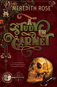 Hardcover A Study In Garnet Book