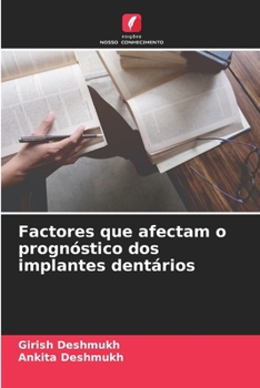 Paperback Factores que afectam o prognóstico dos implantes dentários [Portuguese] Book