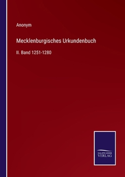 Paperback Mecklenburgisches Urkundenbuch: II. Band 1251-1280 [German] Book