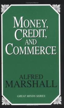 Paperback Money, Credit, and Commerce Book