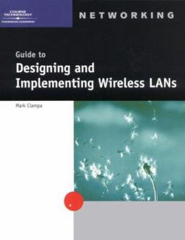 Paperback Guide to Designing and Implementing Wireless LANs Book