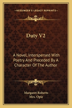 Paperback Duty V2: A Novel, Interspersed With Poetry And Preceded By A Character Of The Author Book