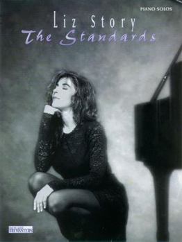 Paperback The Standards (New Age Masters ) Liz Story Piano solos Book