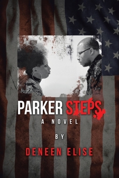 Parker Steps : A Novel