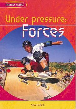 Paperback Under Pressure: Forces Book