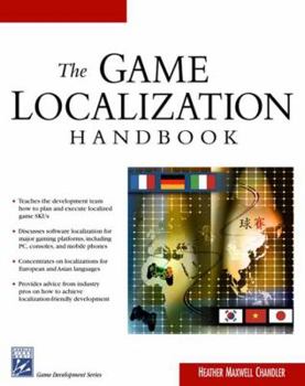 Paperback The Game Localization Handbook Book