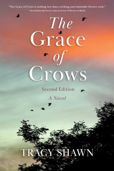 Paperback The Grace of Crows, Second Edition Book