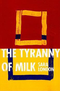 Paperback The Tyranny of Milk Book