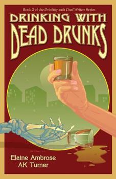 Paperback Drinking with Dead Drunks Book