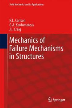 Paperback Mechanics of Failure Mechanisms in Structures Book