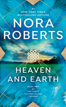 Heaven and Earth - Book #2 of the Three Sisters Island