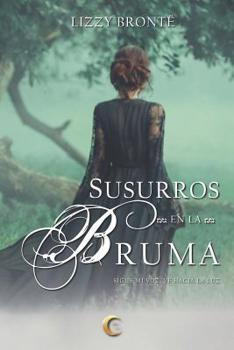 Paperback Susurros En La Bruma [Spanish] Book