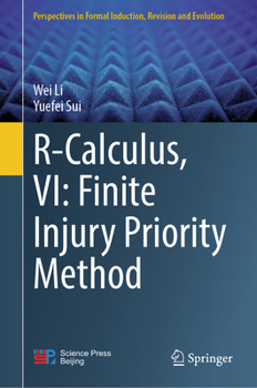 Hardcover R-Calculus, VI: Finite Injury Priority Method Book