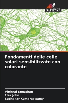 Paperback Fondamenti delle celle solari sensibilizzate con colorante [Italian] Book