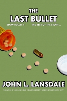 Paperback Slow Bullet II: The Last Bullet [Spanish] Book