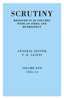 Paperback Scrutiny: A Quarterly Review Vol. 17 1950-51 Book
