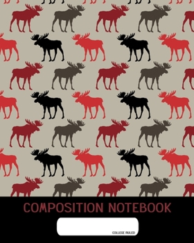 Composition Notebook: College Ruled | Northern Wildlife Pattern Mousse | Back to School Composition Book for Teachers, Students, Kids and Teens | 120 Pages, 60 Sheets | 8 x 10 inches