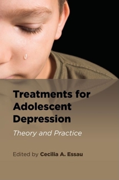 Paperback Treatments for Adolescent Depression: Theory and Practice Book