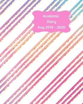 Paperback Academic Diary Aug 2019-2020: 8x10 day to a page academic year diary, hourly appointments and space for notes on each page. Pink and purple stripe d Book