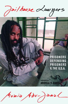 Paperback Jailhouse Lawyers: Prisoners Defending Prisoners V. the USA Book