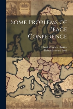 Paperback Some Problems of Peace Conference Book