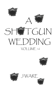 Paperback A Shotgun Wedding Book