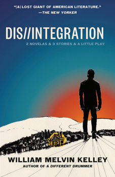 Paperback Dis//Integration: 2 Novelas & 3 Stories & a Little Play Book