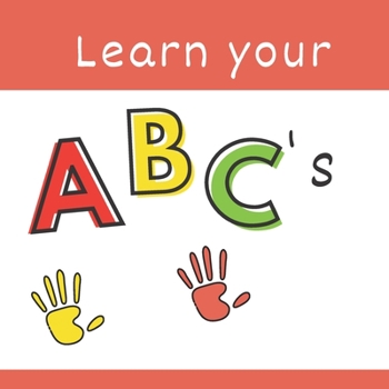 Paperback Learn Your ABC'S Book
