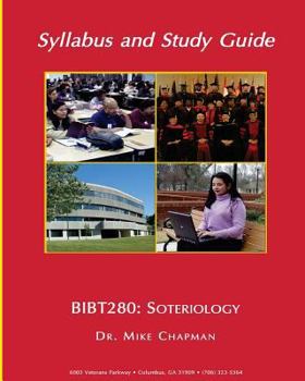 Paperback BT280 Syllabus: Soteriology Book