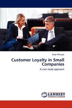 Paperback Customer Loyalty in Small Companies Book