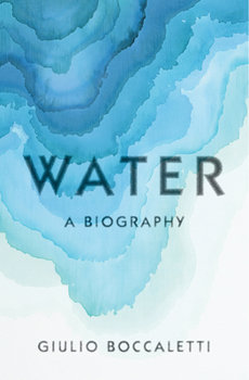 Hardcover Water: A Biography Book