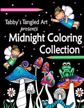 Paperback Tabby's Tangled Art Midnight Coloring Collection: Black Background Adult Coloring Book