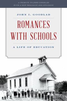 Paperback Romances with Schools: A Life of Education Book