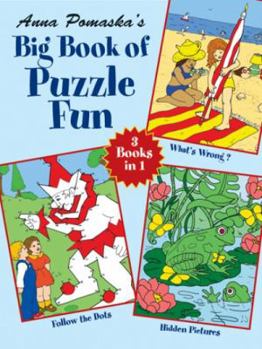 Paperback Anna Pomaska's Big Book of Puzzle Fun Book