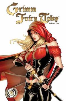 Grimm Fairy Tales Volume 1 - Book #1 of the Grimm Fairy Tales