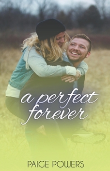 A Perfect Forever - Book #1 of the Leap of Love