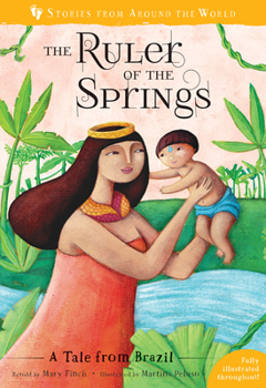 Paperback The Ruler of the Springs: A Tale from Brazil Book