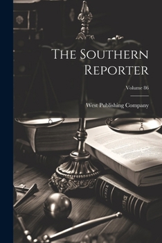 Paperback The Southern Reporter; Volume 86 Book