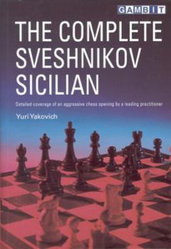 Paperback The Complete Sveshnikov Sicilian Book