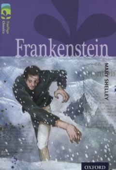 Paperback Oxford Reading Tree Treetops Classics: Level 17: Frankenstein Book